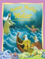 Jesus Walks on Water and Other Bible Stories