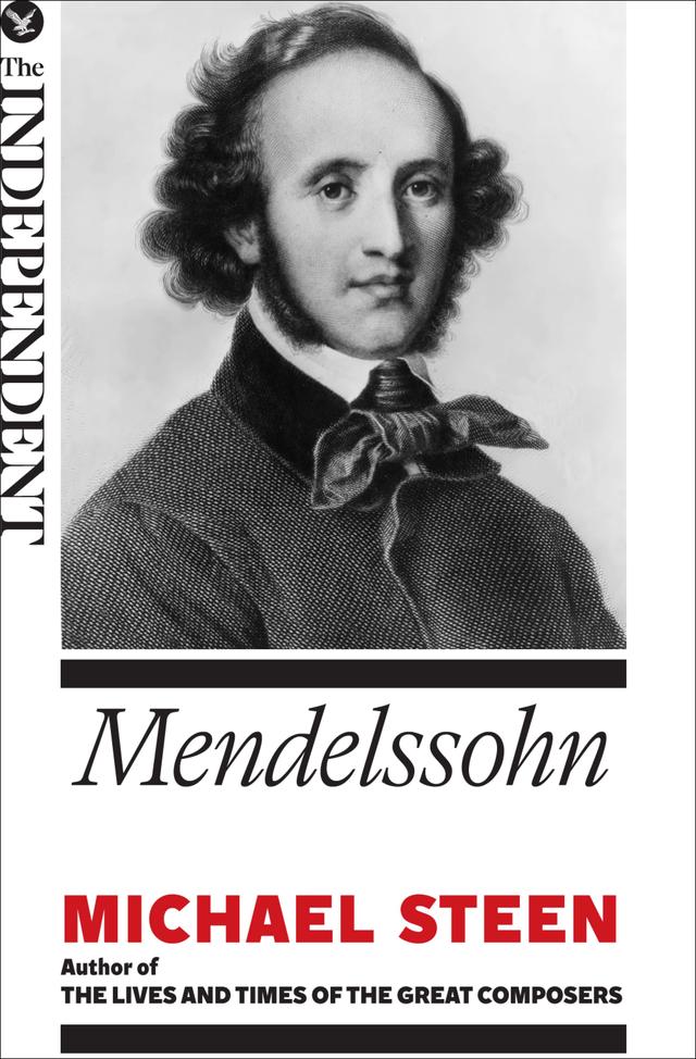 Mendelssohn : The Great Composers