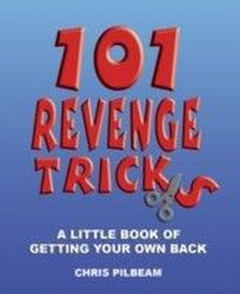 101 Revenge Tricks