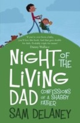 Night of the Living Dad