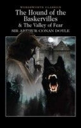 Hound of the Baskervilles & The Valley of Fear