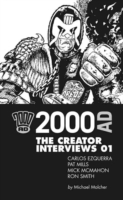 2000 AD: The Creator Interviews Volume One