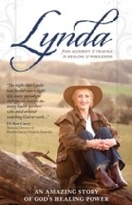 Lynda : From Accident & Trauma to Healing & Wholeness