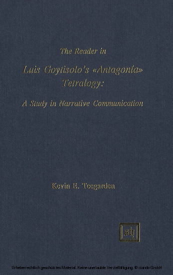 The Reader in Luis Goytisolo's Antagonía Tetralogy: A Study in Narrative Communication