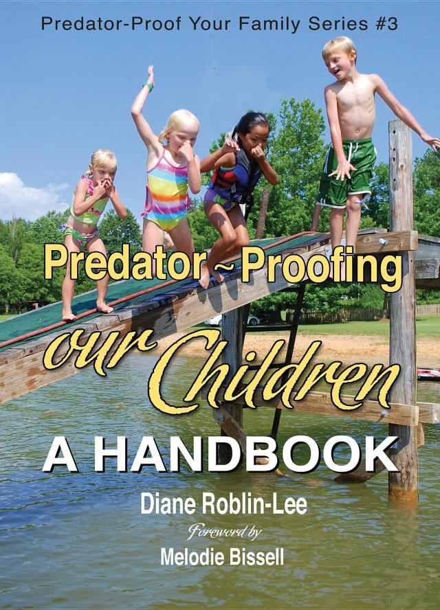Predator-Proofing our Children