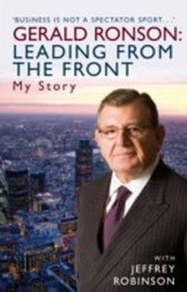 Gerald Ronson: Leading from the Front