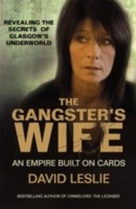 The Gangster''s Wife