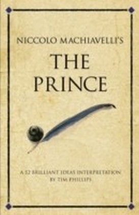 Niccolo Machiavelli's The prince