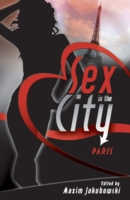 Sex in the City - Paris Sex in the City  