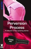 Perversion Process