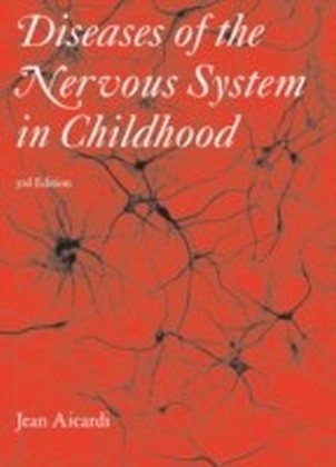 Diseases of the Nervous System in Childhood 3rd Edition  Part 8