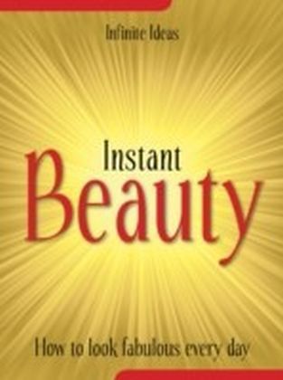 Instant beauty