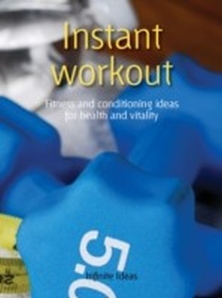 Instant workout