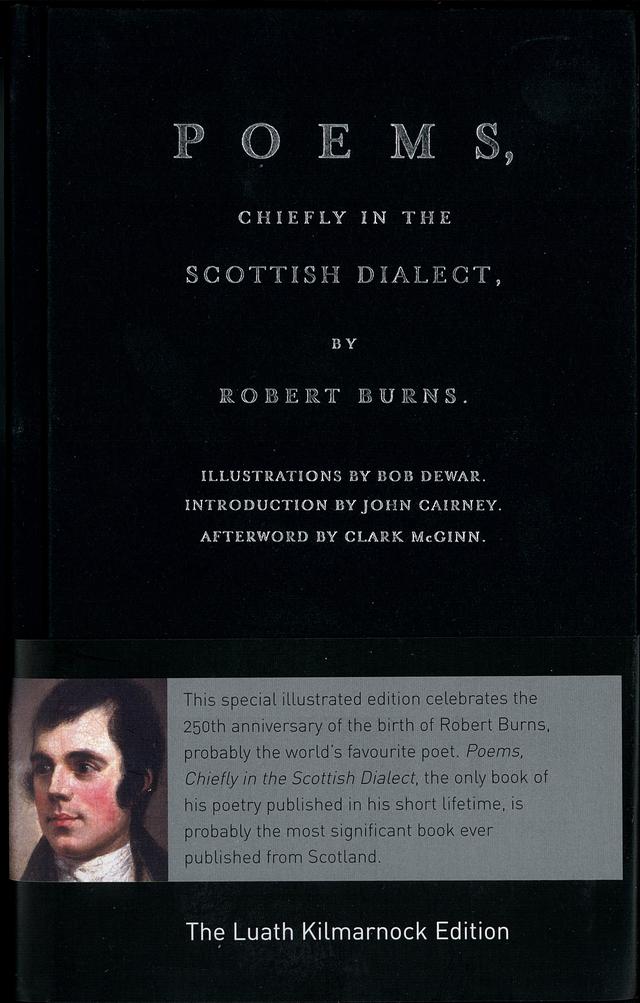Luath Kilmarnock Edition: Poems, Chiefly in the Scottish Dialect