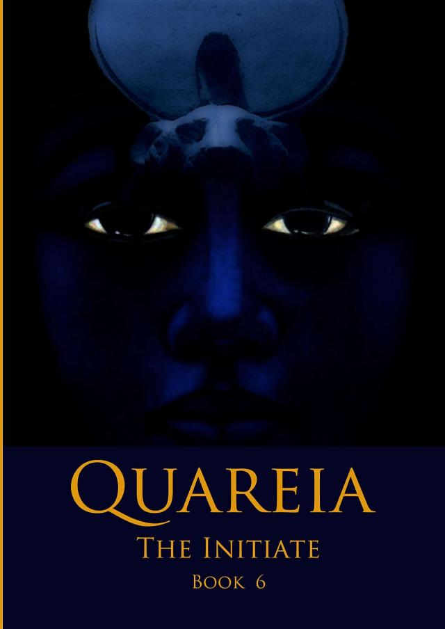 Quareia The Initiate Book Six