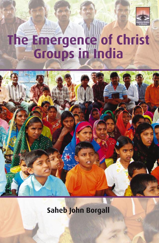 The Emergence of Christ Groups in India