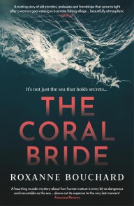 The Coral Bride: WINNER of the Crime Writers of Canada Best French Crime Book Award A Detective Moralès Mystery  