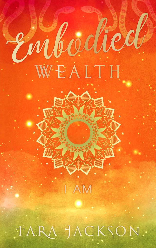 Embodied Wealth