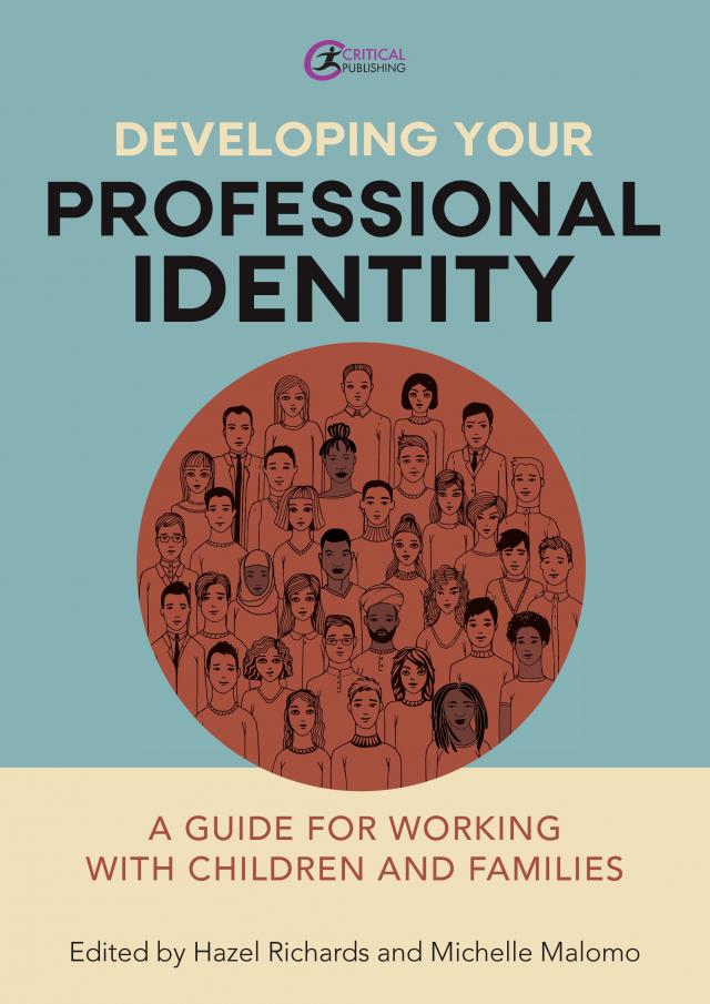 Developing Your Professional Identity