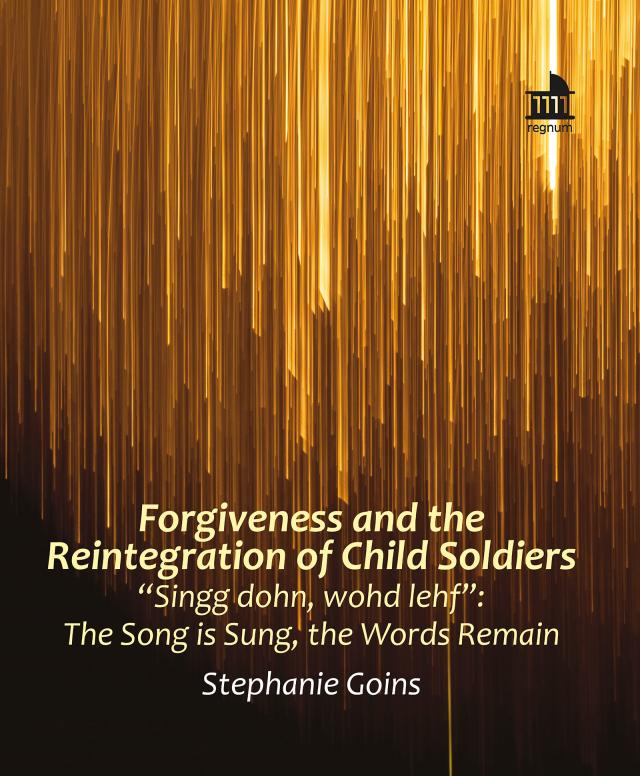 Forgiveness and the Reintegration of Child Soldiers