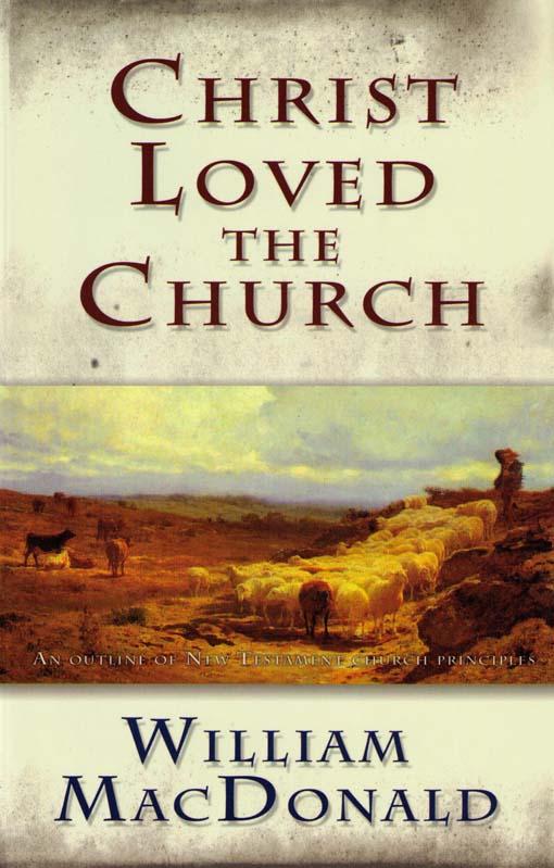 Christ Loved the Church