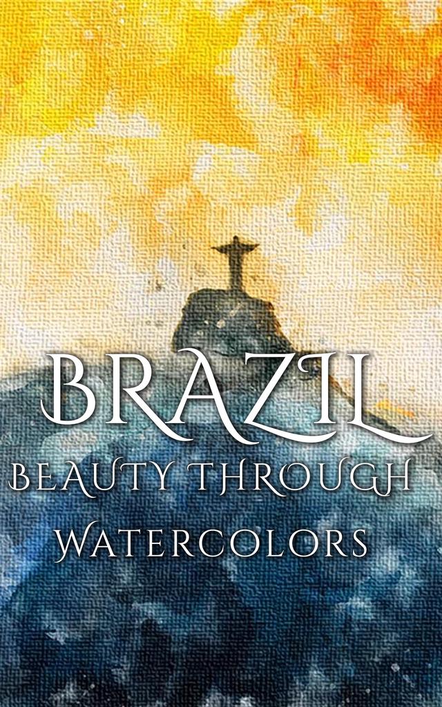 Brazil Beauty Through Watercolors