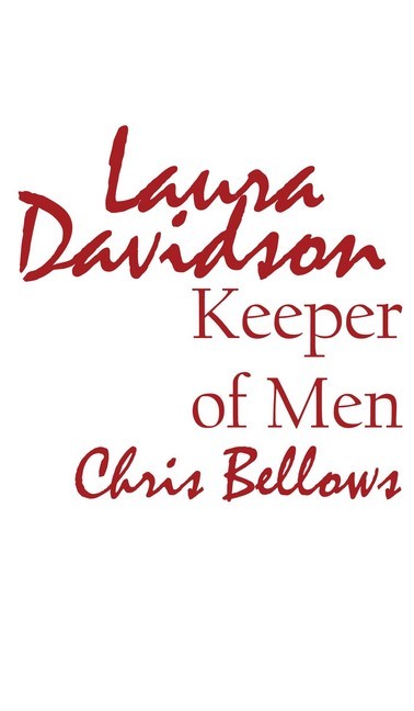 Laura Davidson, Keeper of Men