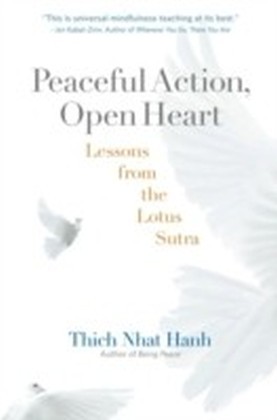 Peaceful Action, Open Heart