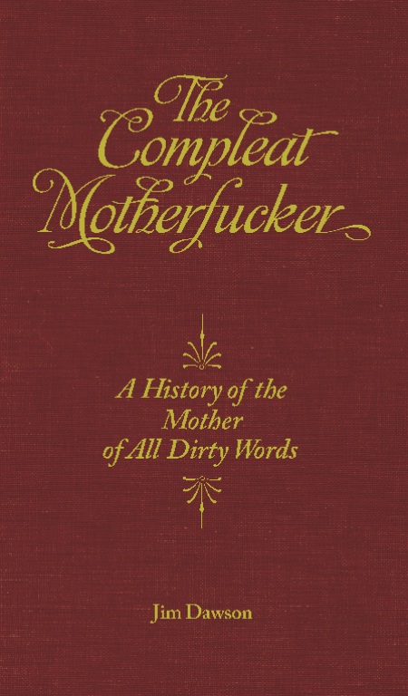 The Compleat Motherfucker