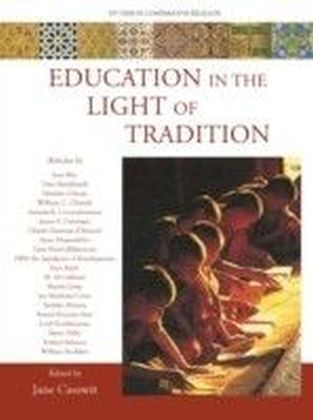 Education in the Light of Tradition