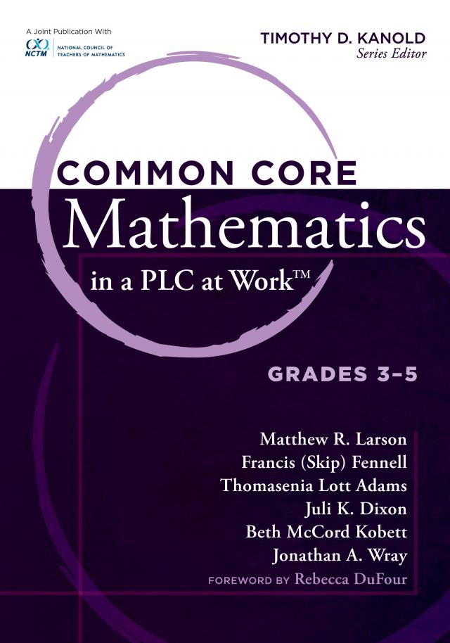 Common Core Mathematics in a PLC at Work(R), Grades 3-5