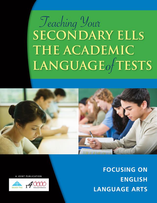 Teaching Your Secondary ELLs the Academic Language of Tests