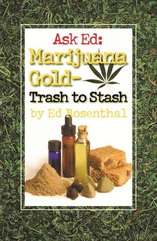 Ask Ed: Marijuana Gold