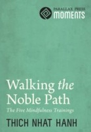 Walking the Noble Path