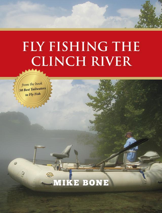 Fly Fishing the Clinch River