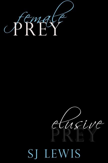 Female Prey & The Elusive Prey