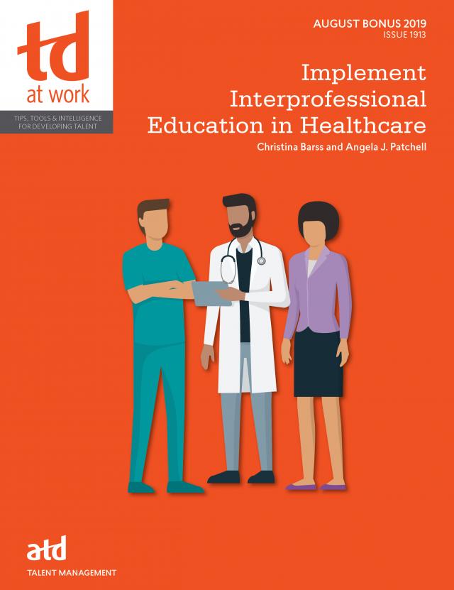 Implement Interprofessional Education in Healthcare
