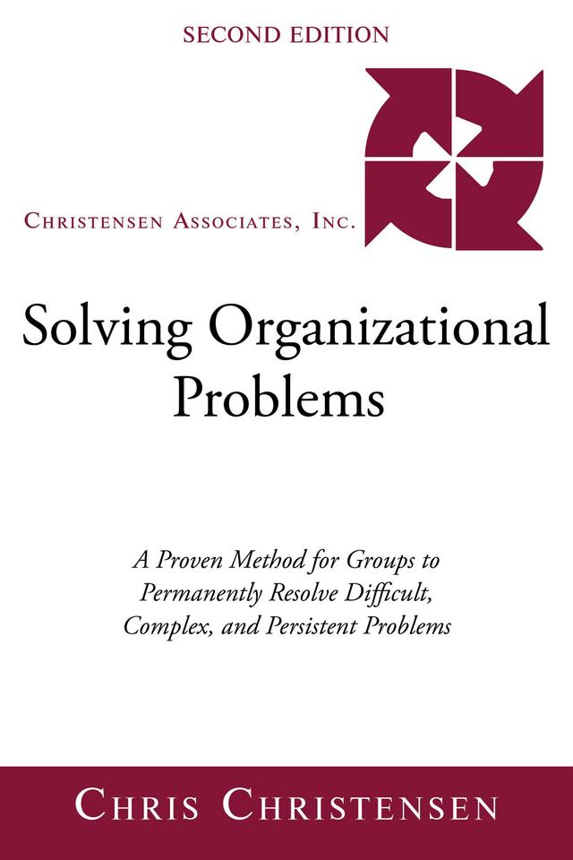 Solving Organizational Problems