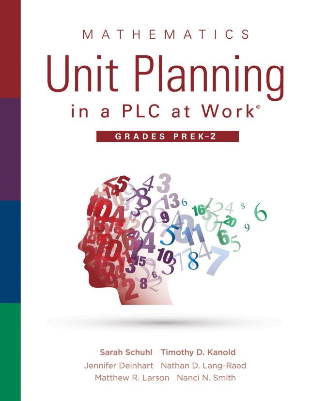 Mathematics Unit Planning in a PLC at Work®, Grades PreK-2