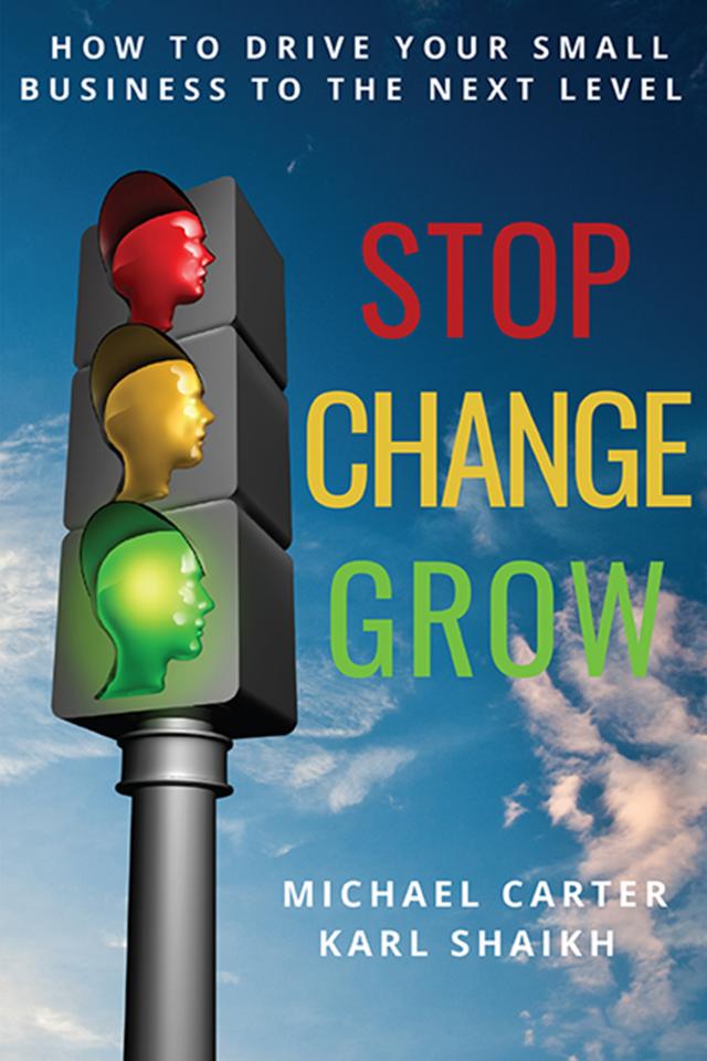 Stop, Change, Grow