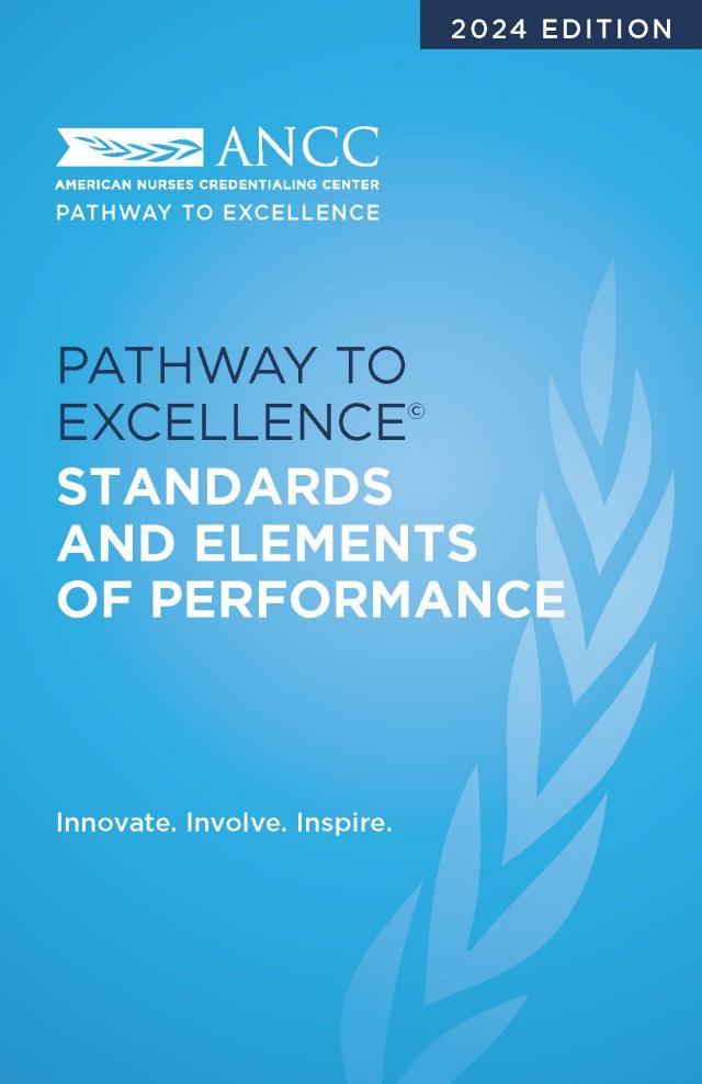 2024 Pathway to Excellence Standards and Elements of Performance