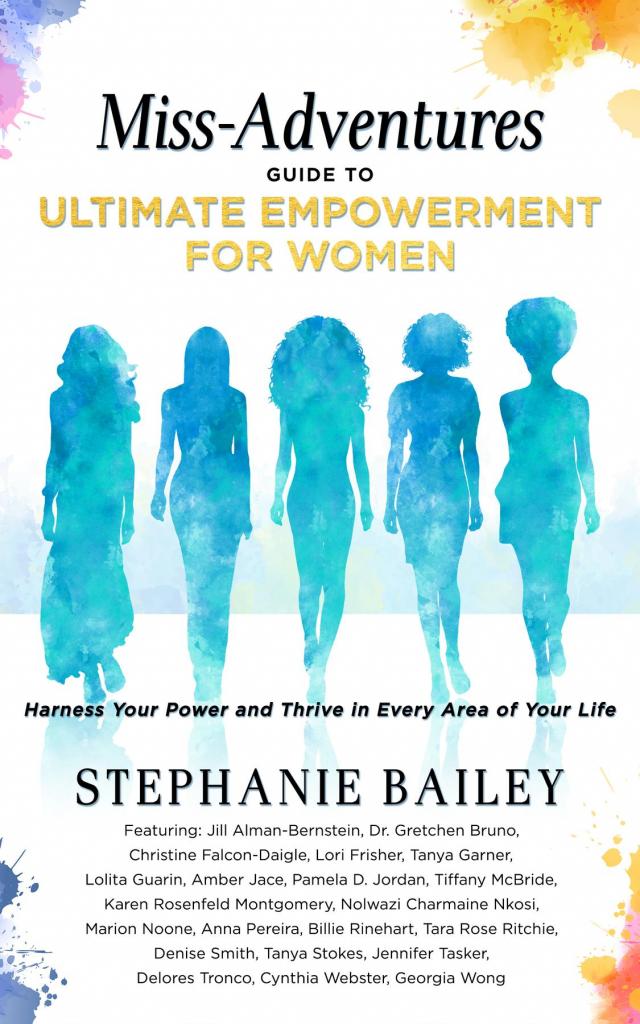 Miss-Adventures Guide to Ultimate Empowerment for Women