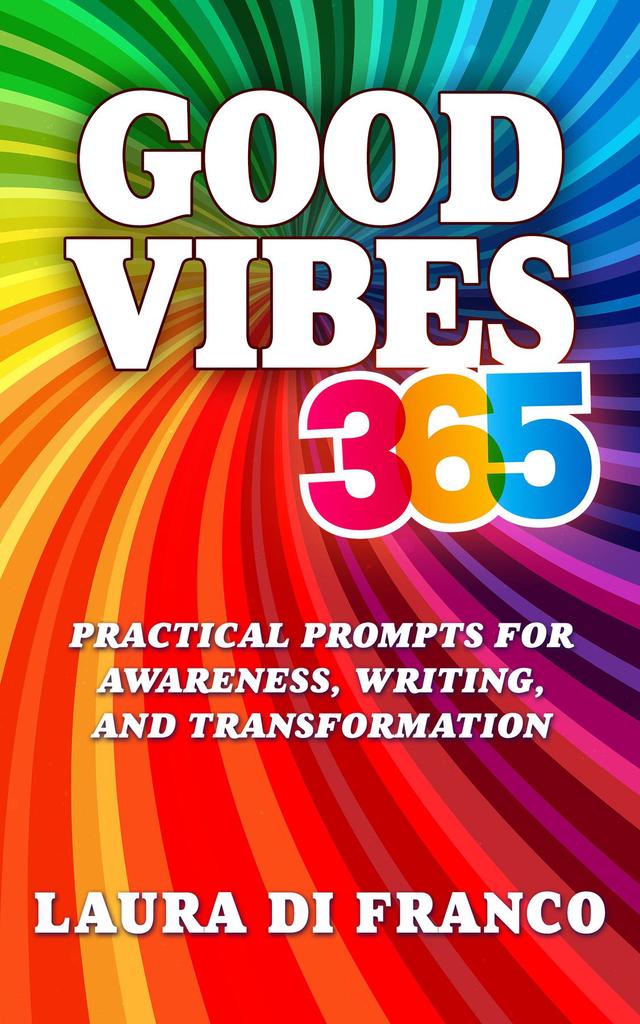 Good Vibes 365