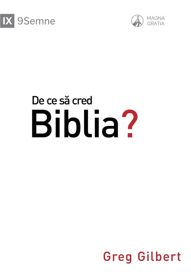 De ce să cred Biblia? (Why Trust the Bible?) (Romanian)