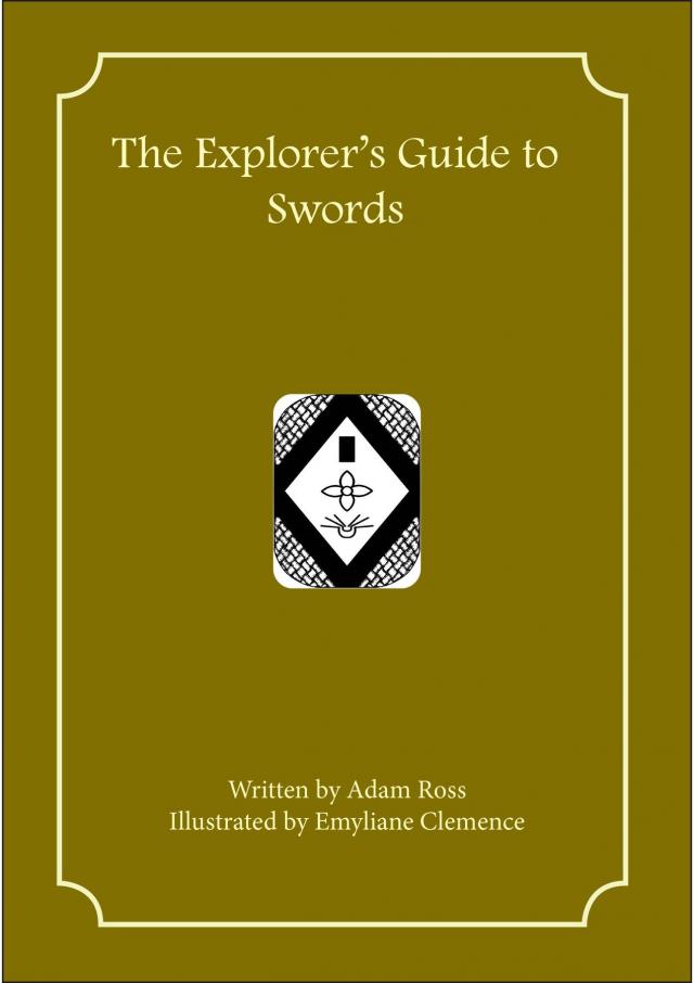 The Explorer's Guide to Swords
