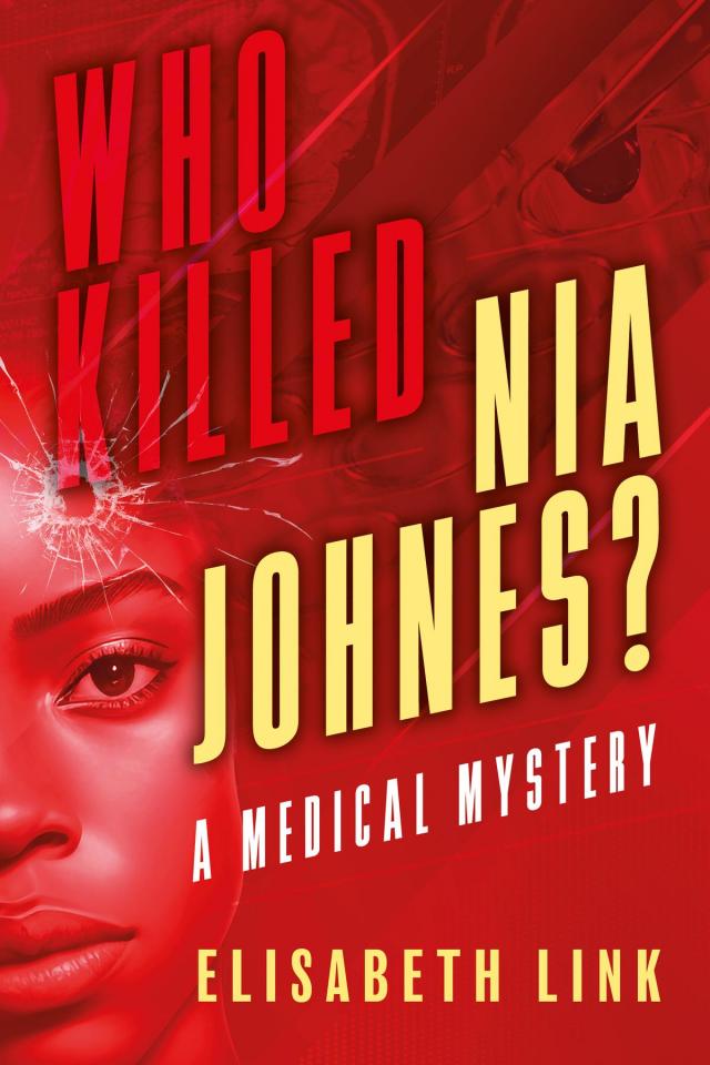 WHO  KILLED NIA  JOHNES ?   -    A Medical Mystery