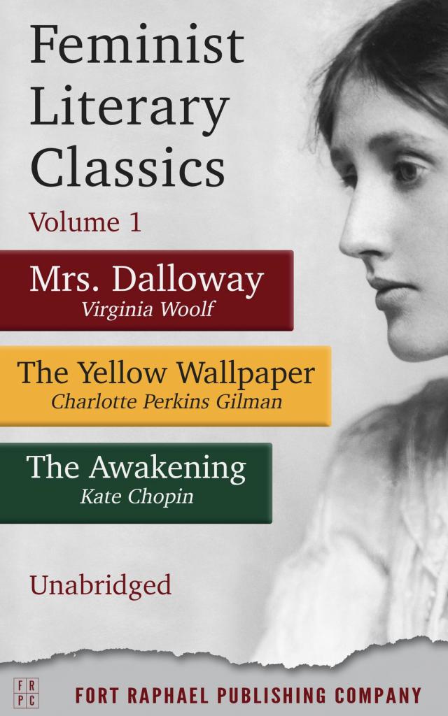 Feminist Literary Classics - Volume I