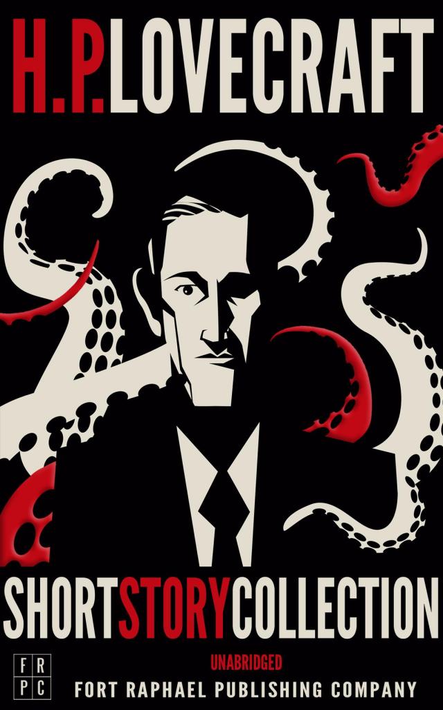 The H.P. Lovecraft Short Story Collection - Unabridged