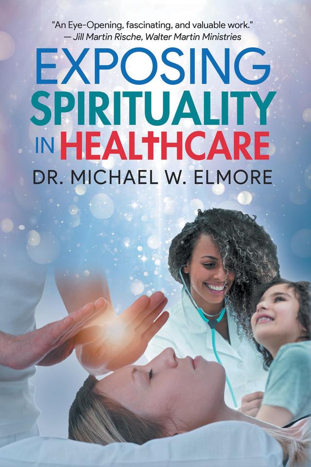 Exposing Spirituality in Healthcare
