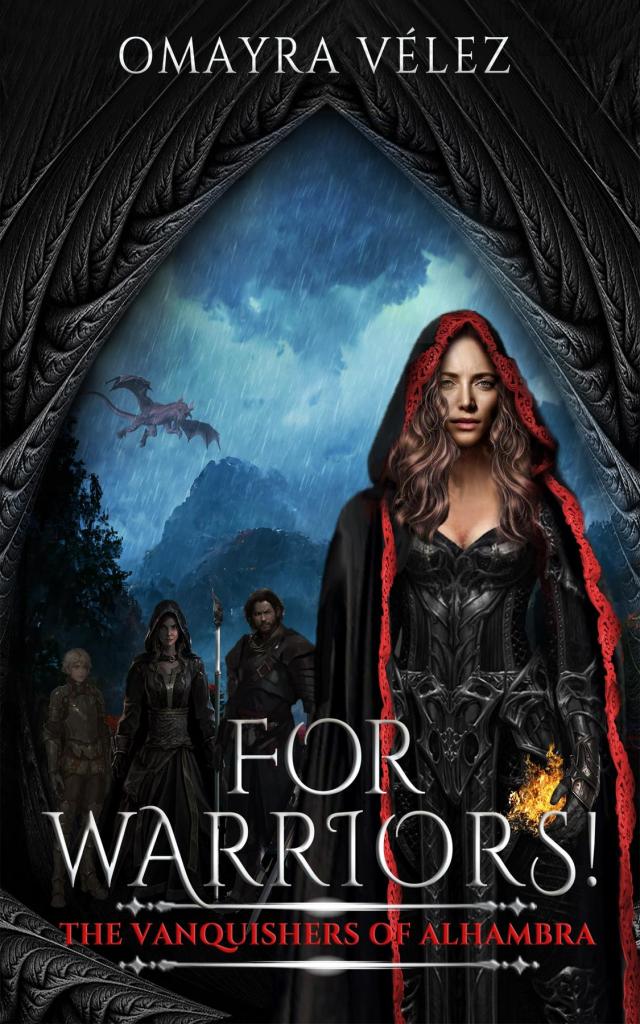 For Warriors! The Vanquishers of Alhambra book 2, a Grimdark, Dark Fantasy series,